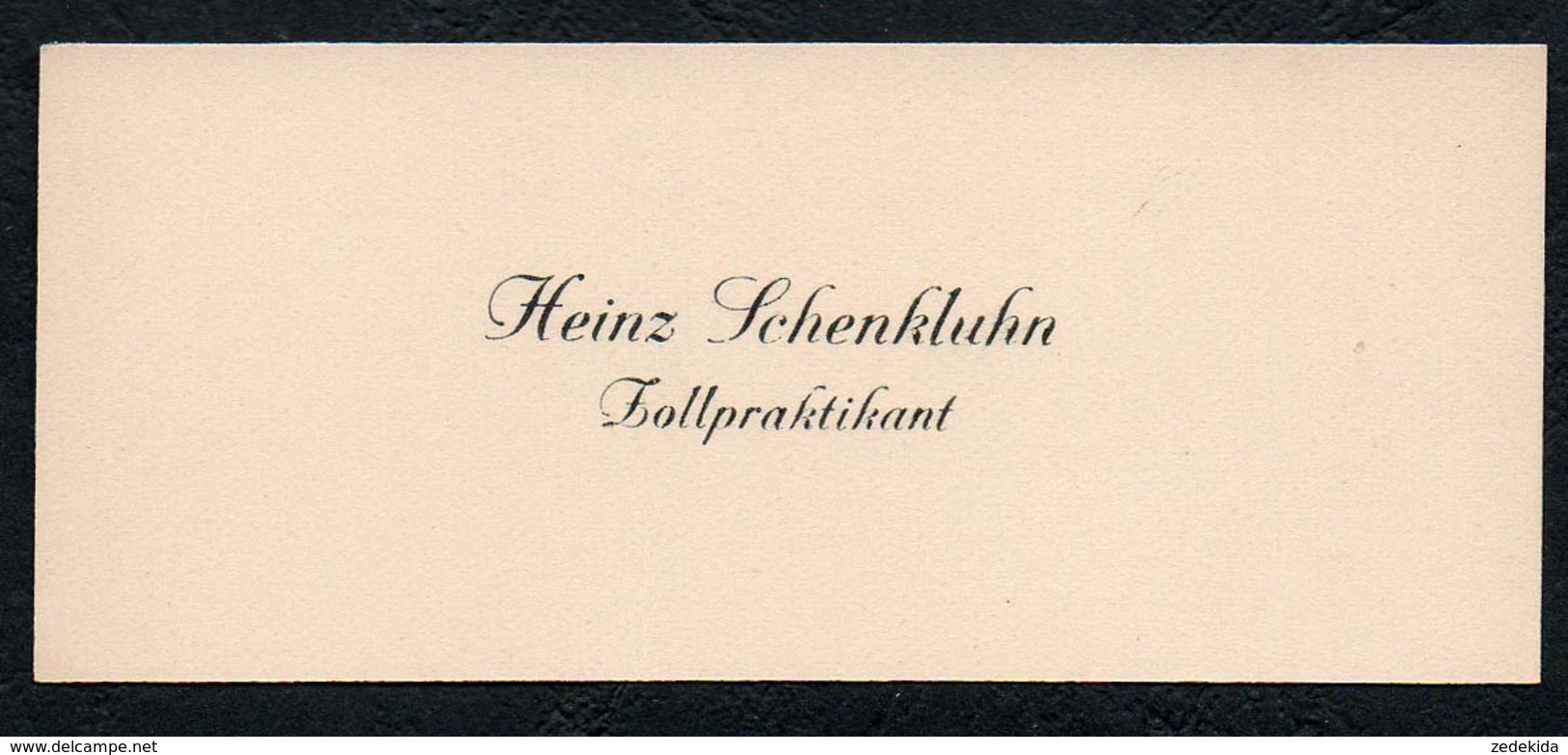 C6517 - Heinz Schenkluhn - Zollpraktikant - Visitenkarte - Cartes De Visite