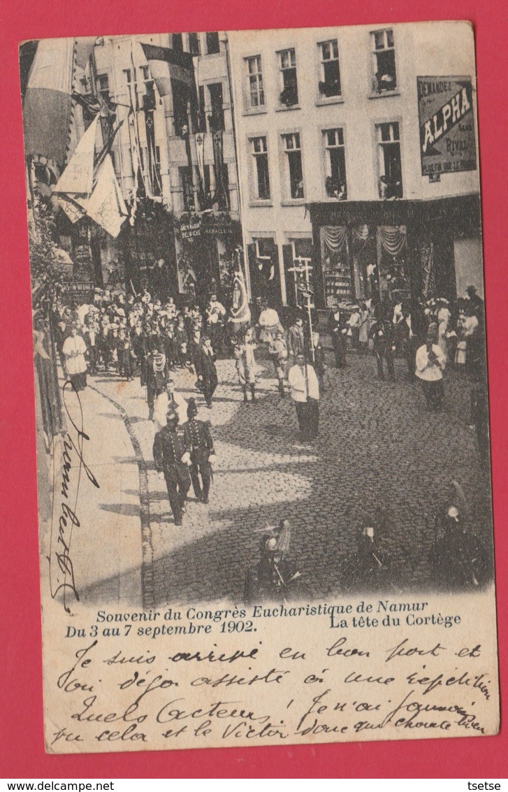 Namur - Souvenir Du Congrès Eucharistiques Du 3 Septembre 1902 - La Tête Du Cortège - 1902 ( Voir Verso ) - Namur