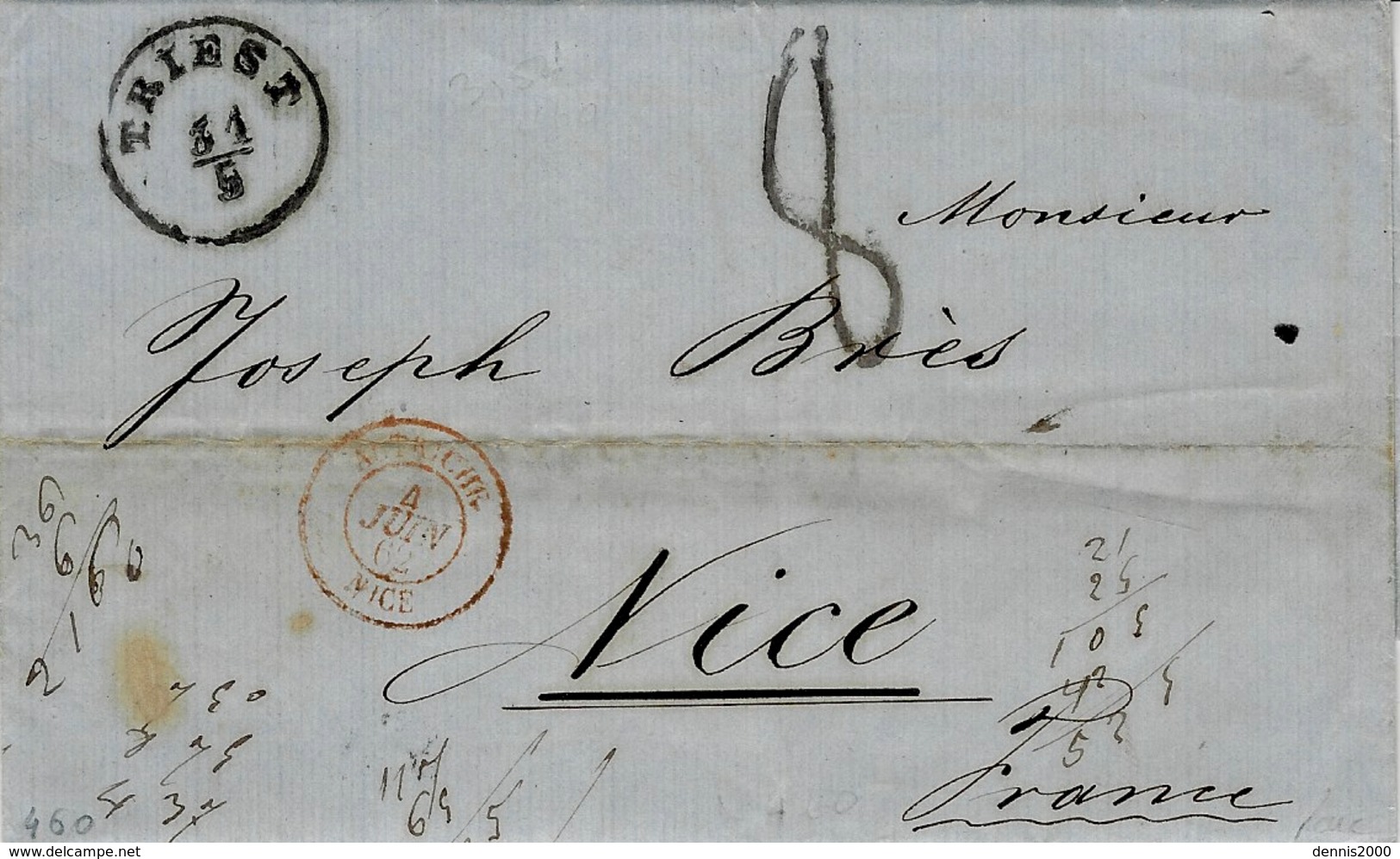 1862- Lettre De TRIEST  Pour Nice  Entrée  AUTRICHE / NICE Rouge  + Taxe 8 D. Tampon - Marques D'entrées