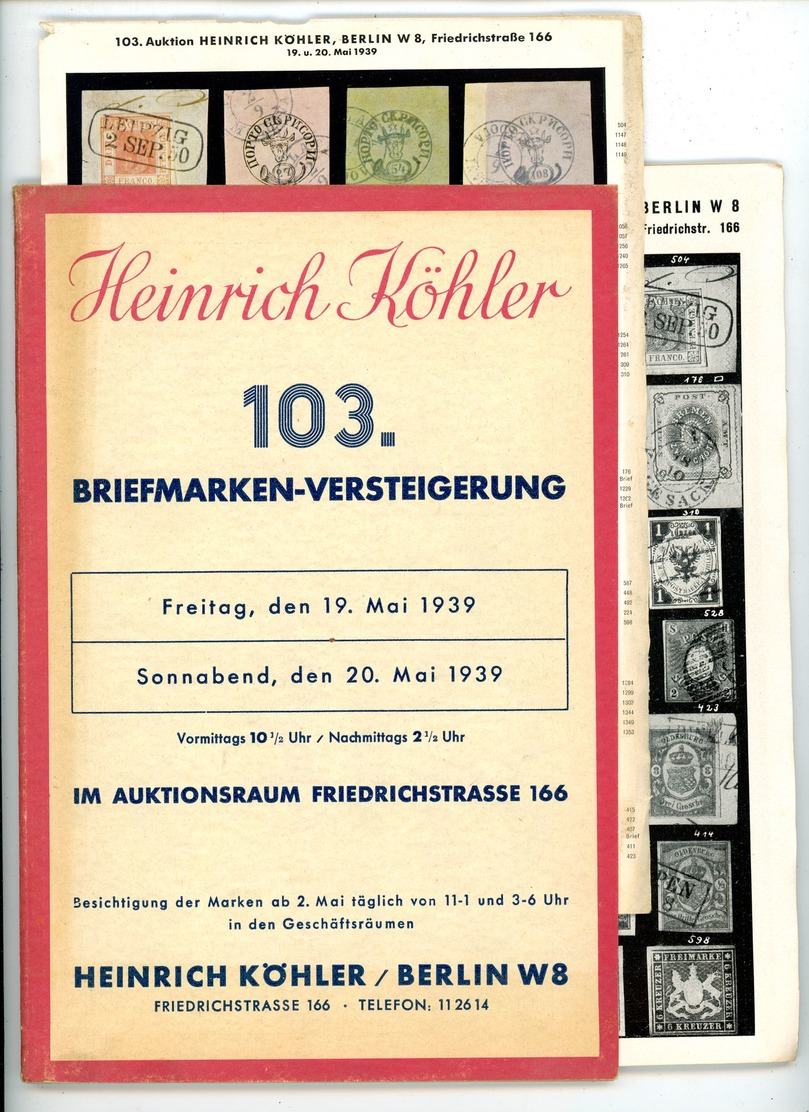 103. Köhler Briefmarken Auktion 1939 - Sehr Seltener Auktionskatalog Mit Den Bildtafeln - Auktionskataloge