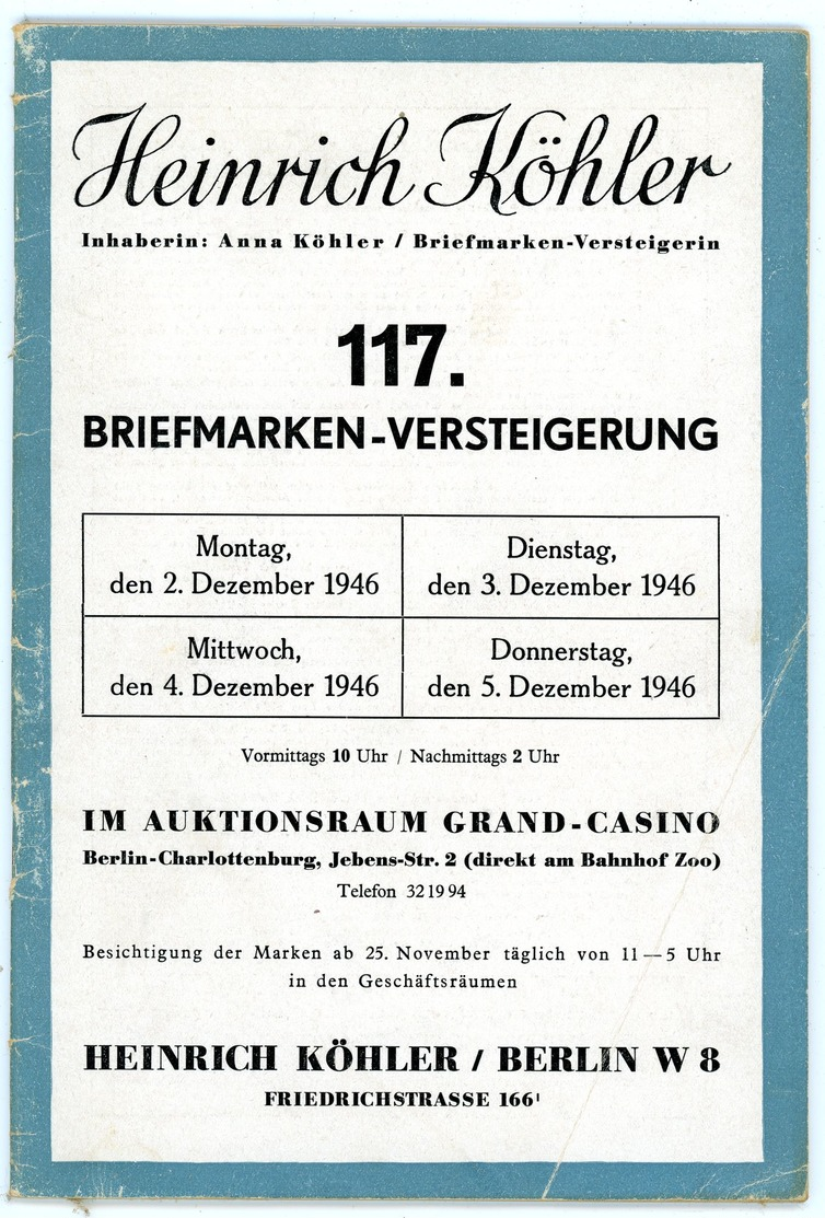 117. Köhler Briefmarken Auktion 1946 - Seltener Auktionskatalog Textteil - Catalogues For Auction Houses