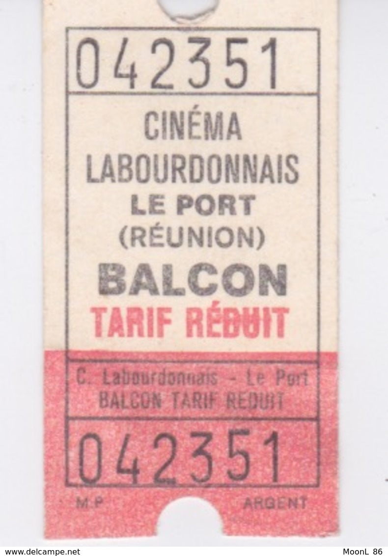 974 - RARE Ancien Ticket Entrée Cinéma - ILE DE LA REUNION - VILLE DU PORT - CINEMA LABOURDONNAIS - TARIF REDUIT BALCON - Biglietti D'ingresso