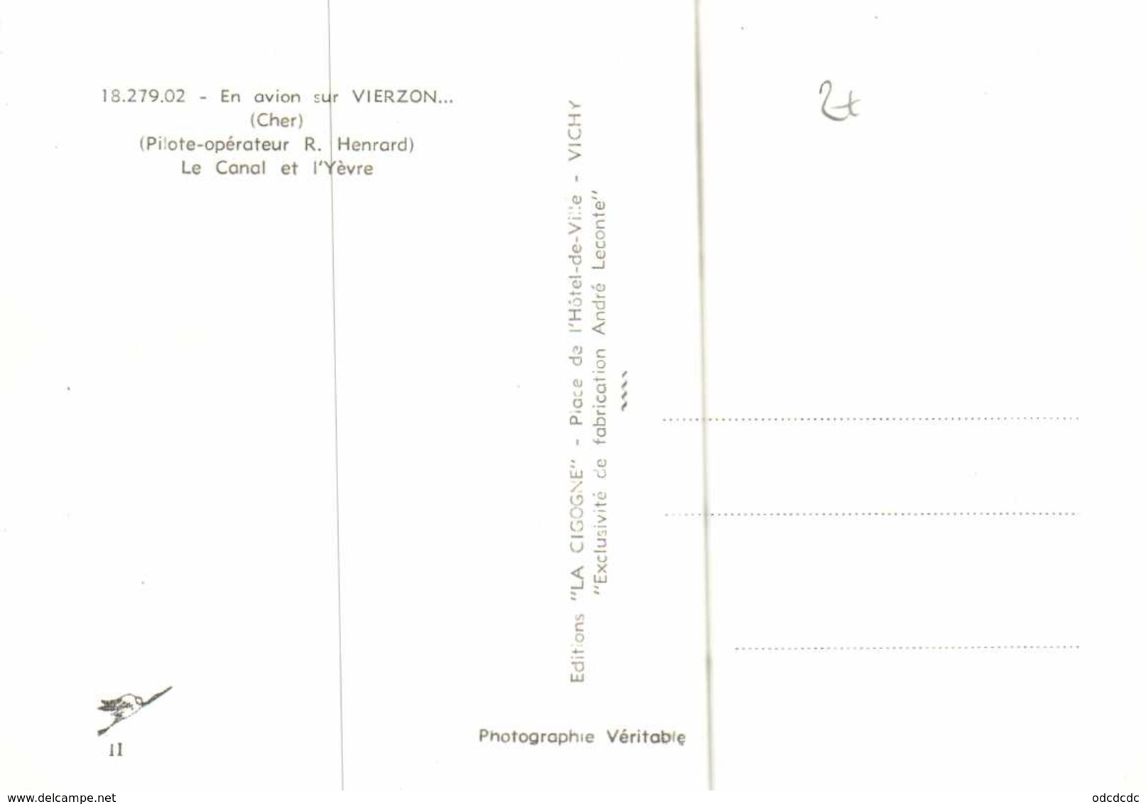 CPSM Grand Format  En Avion Sur VIERZON (Cher ) Pilote Operateur R Henrard Le Canal Et L' Yèvre RV  Edit La Cigogne - Vierzon