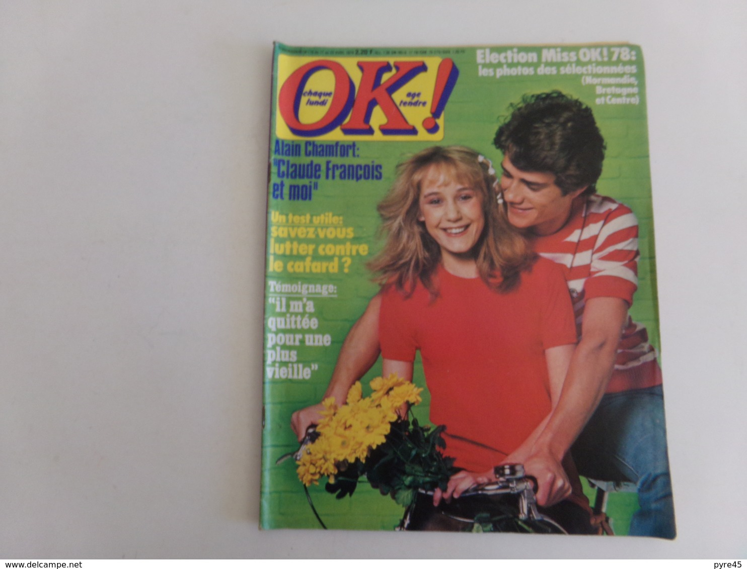 Revue " Ok Age Tendre " N° 118, 1978, Alain Chamfort, Sheila, Dominique Webb... - People