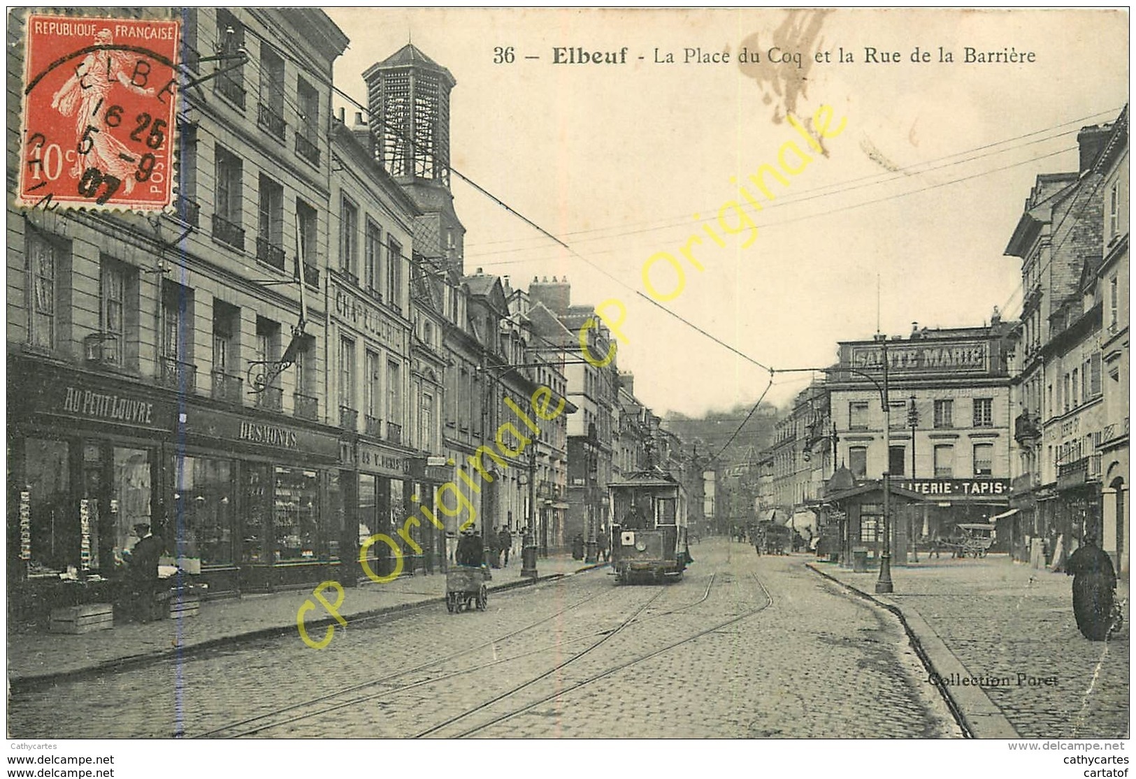 76. ELBEUF . La Place Du Coq Et La Rue De La Barrière . - Elbeuf