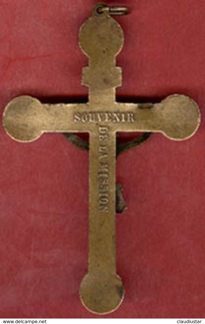 ** CROIX  SOUVENIR  De  La  MISSION ** - Religion & Esotérisme