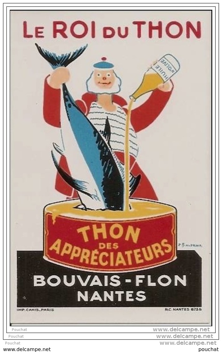 44 NANTES PUB ANCIENNE BOUVAIS - FLON """""""" Le Roi Du Thon """""""" D&acute;après P. Baudrier - Publicité