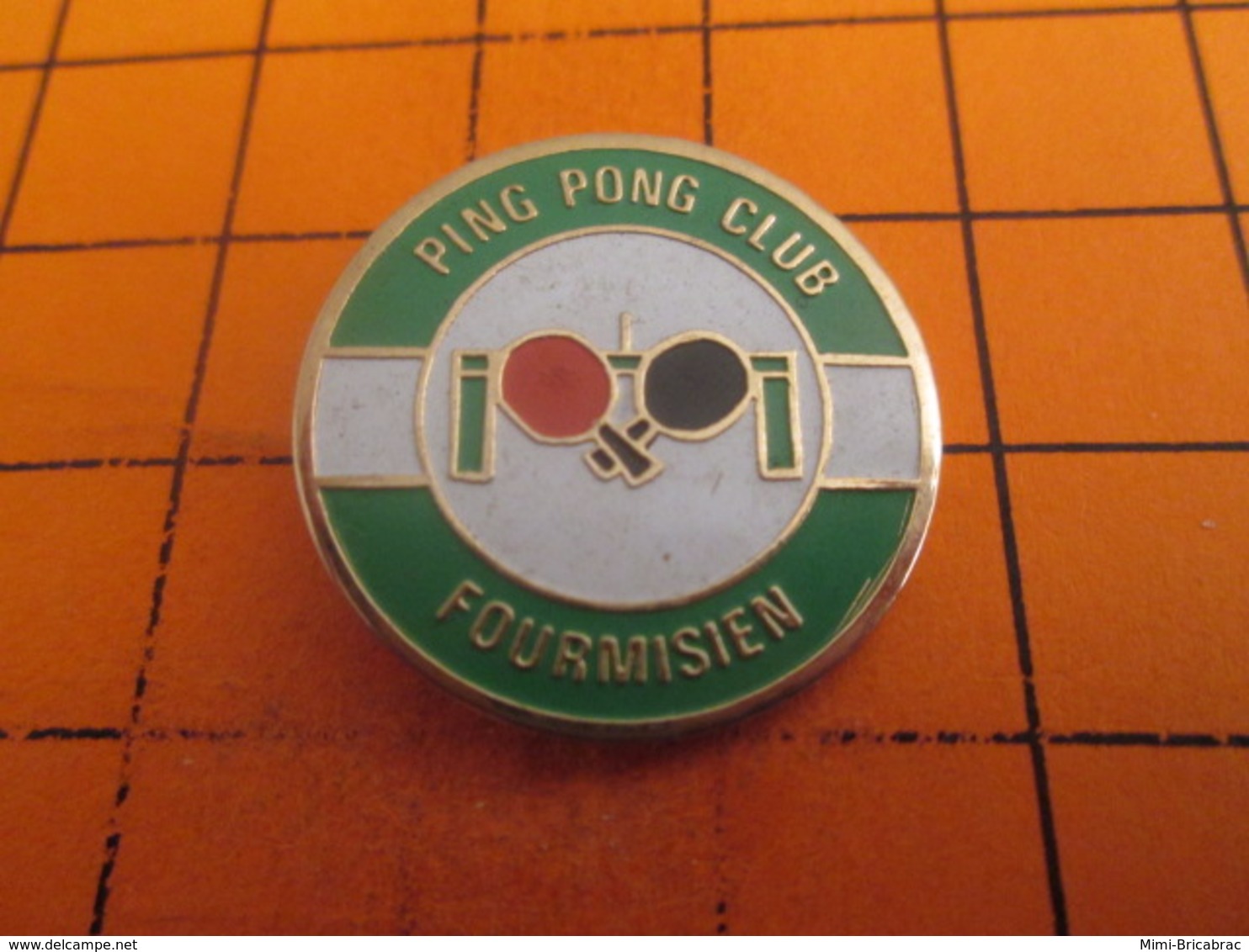 413f Pins Pin's / Rare & TB état / THEME : SPORTS / PING-PONG TENNIS DE TABLE CLUB FOURMISIEN Fourmies Cro-onde ? - Table Tennis