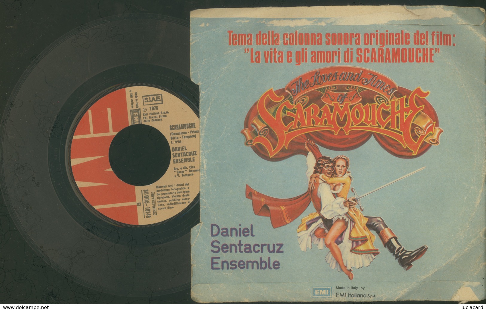 LINDA BELLA LINDA -SCARAMOUCHE -DANIEL SENTACRUZ ENSEMBLE -DISCO VINILE 45 GIRI 1976 - Other - Italian Music