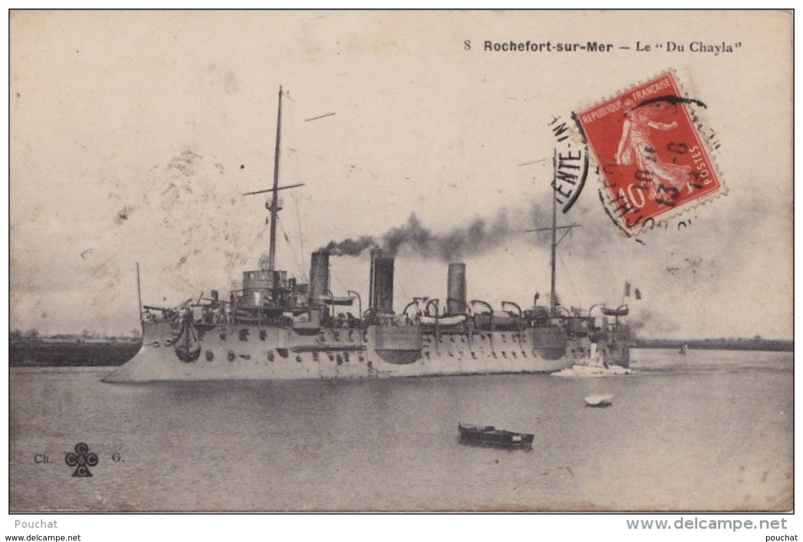 EB3- 17) ROCHEFORT SUR MER -  LE DU CHAYLA - (BATEAU DE GUERRE - CROISEUR D' ESCADRE) - Rochefort