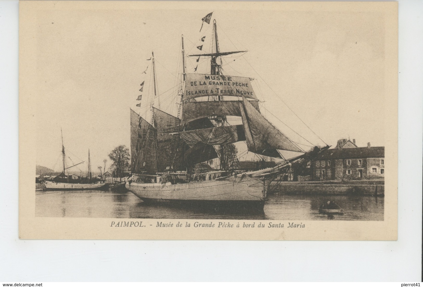 BRETAGNE - PAIMPOL - BATEAUX - PECHE ISLANDE ET TERRE NEUVE - Musée De La Grande Pêche à Bord Du SANTA MARIA - Pêche