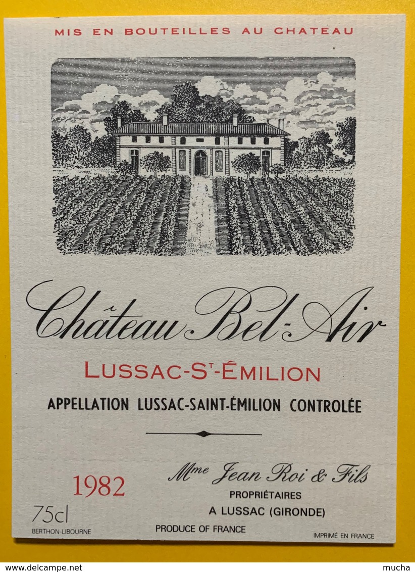 10614 - Château Bel-Air 1982 Lussac Saint Emilion - Bordeaux