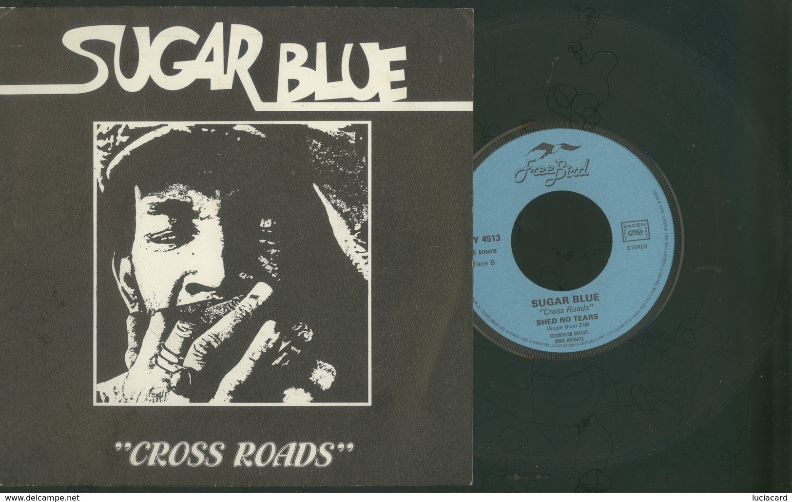 SUGAR BLUE -CROSS ROADS -DISCO VINILE 45 GIRI - Autres - Musique Française