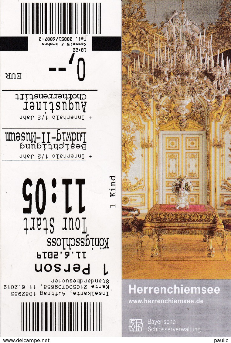 Tickets D'entrée Chateau D'Herrenchiemsee ( Louis II De Bavière ) Autriche - Biglietti D'ingresso