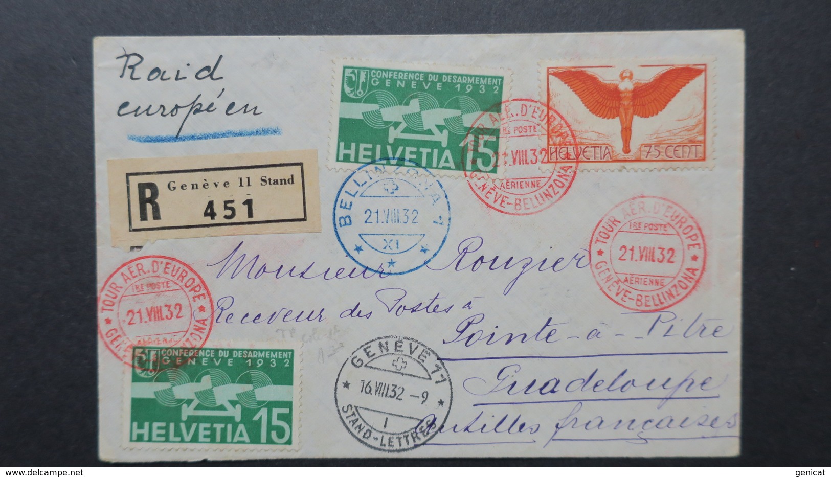 Suisse 1932 Lettre Par Avion Raid Européen Geneve Bellinzona Envoyé A Pointe A Pitre Guadeloupe - Lettres & Documents