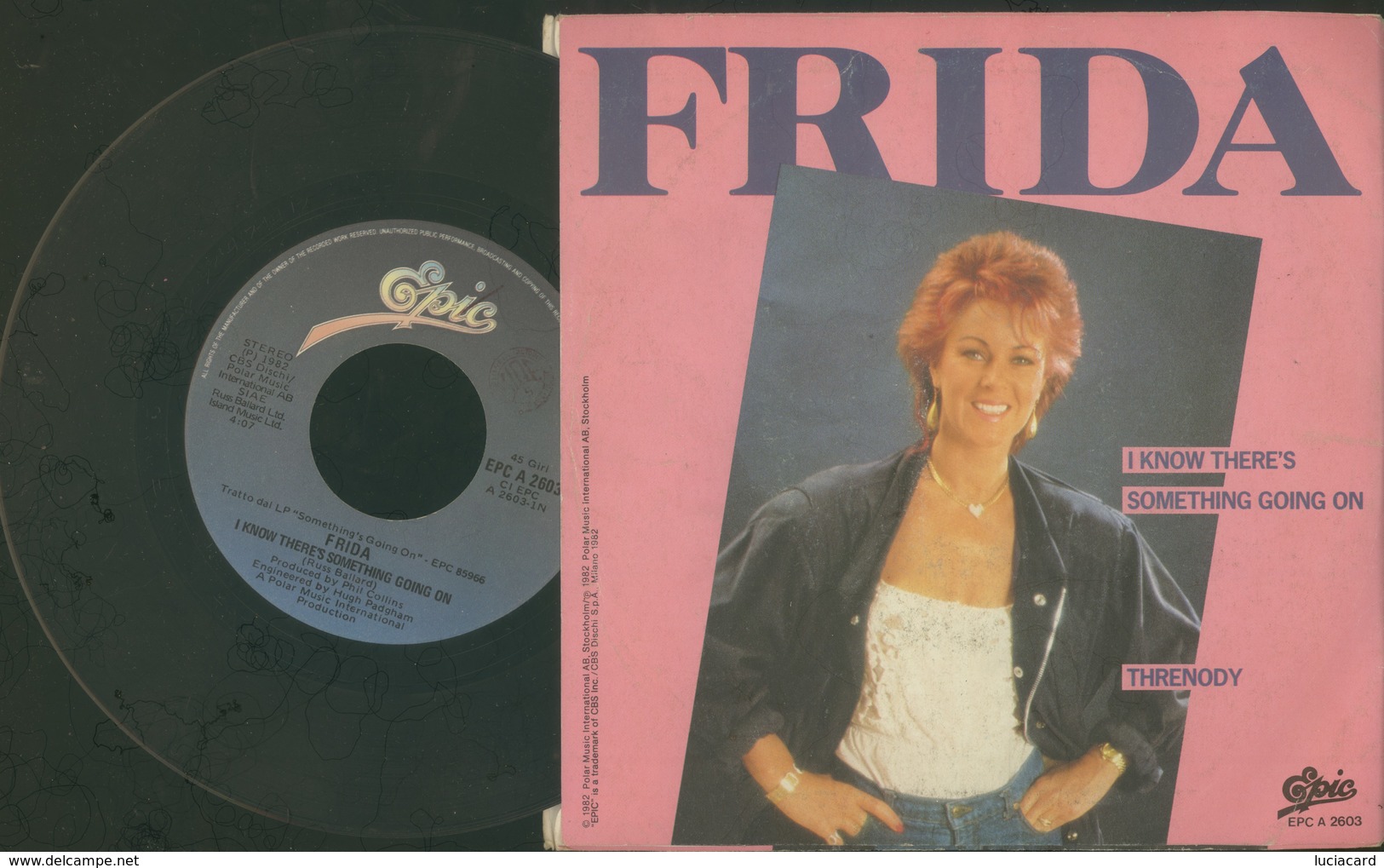 FRIDA -I KNOW THERE'S SOMETHING GOING ON -THRENODY -DISCO VINILE 45 GIRI 1982 - Altri - Inglese