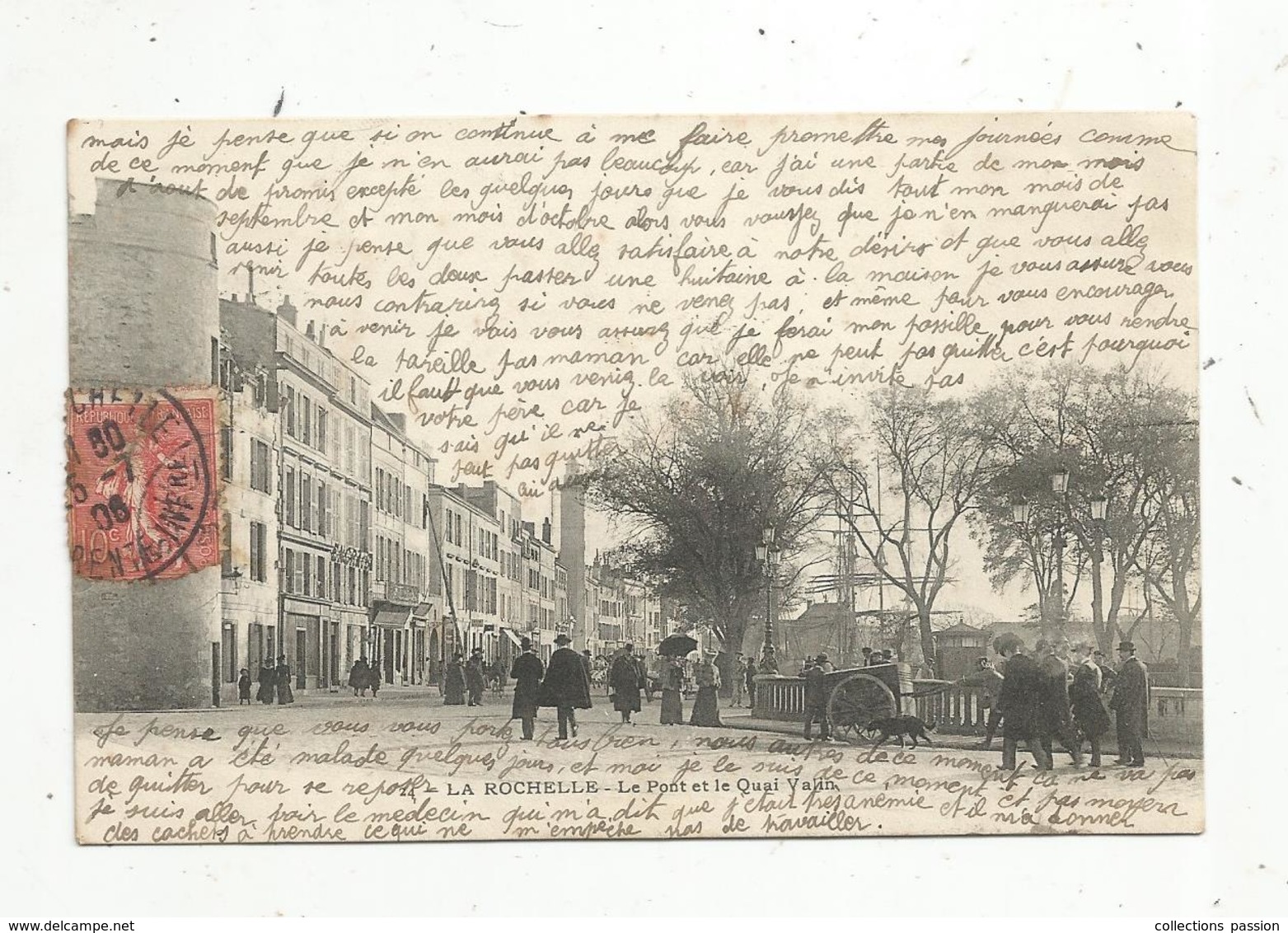 Cp, 17,  LA ROCHELLE ,le Pont Et Le Quai VALIN , Voyagée 1906 - La Rochelle