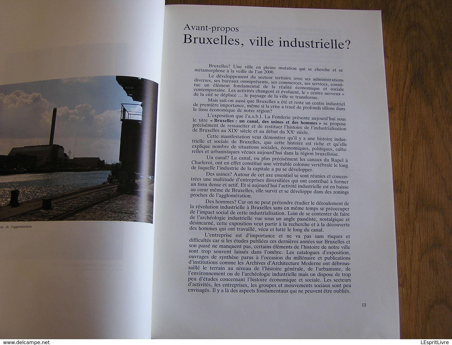 BRUXELLES UN CANAL DES USINES ET DES HOMMES Cahier de la Fonderie Régionalisme Industrie Usine Willebroek Anderlecht