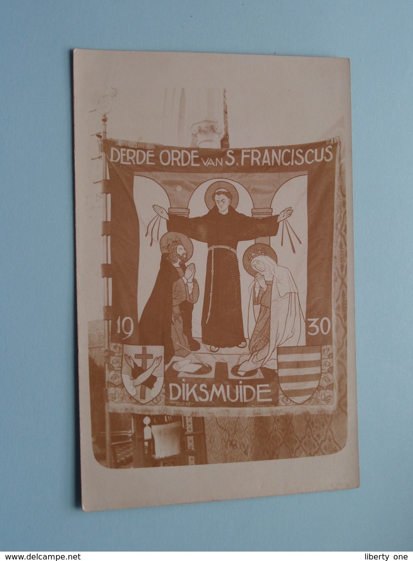 DERDE ORDE Van S. FRANCISCUS > 1930 > DIKSMUIDE ( Fotokaart ) Anno 19?? ( Zie / Voir Photo ) ! - Saints