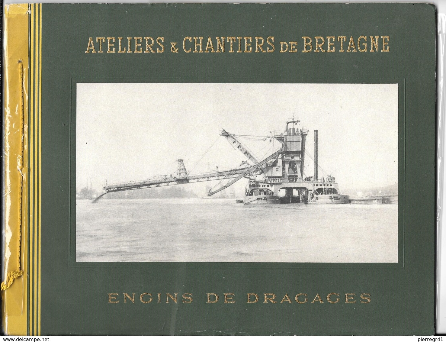 Vers1955-Catalogue ATELIERS & CHANTIERS De BRETAGNE-Engins DRAGAGE-BATEAUX-30 Pages-21.x28Cm-TBE-RARE - Matériel Et Accessoires