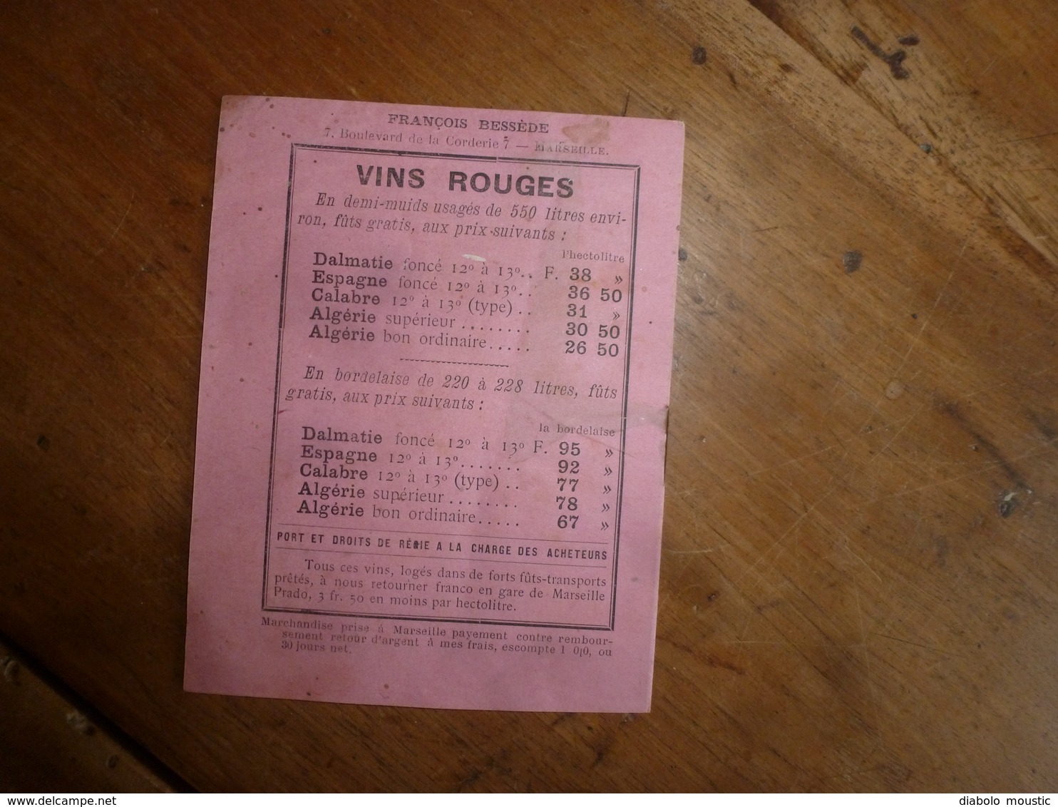 1893:  La vérité sur les RAISINS SECS appliqués aux boissons - par François Bessède à Marseille ....etc