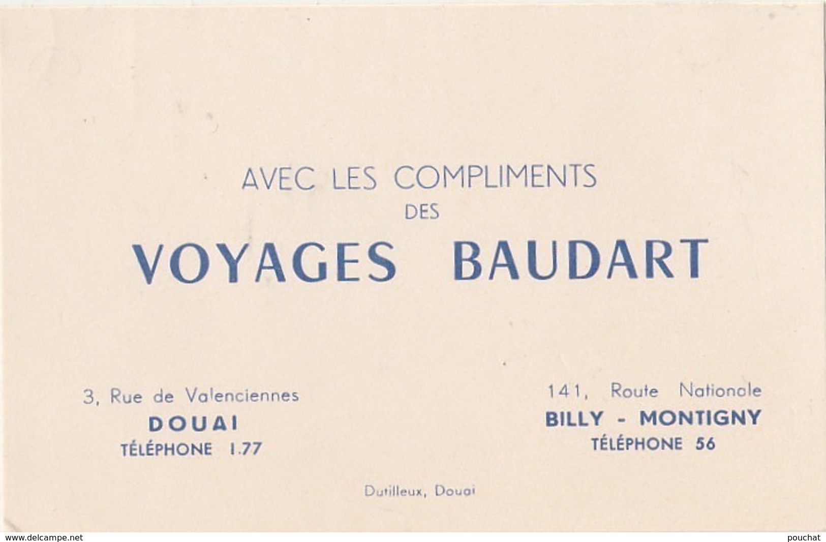 Y18-59) DOUAI , 3 RUE DE VALENCIENNES - AVEC LES COMPLIMENTS DES VOYAGES BAUDART - BILLY MONTIGNY - 141 ROUTE NATIONALE - Douai