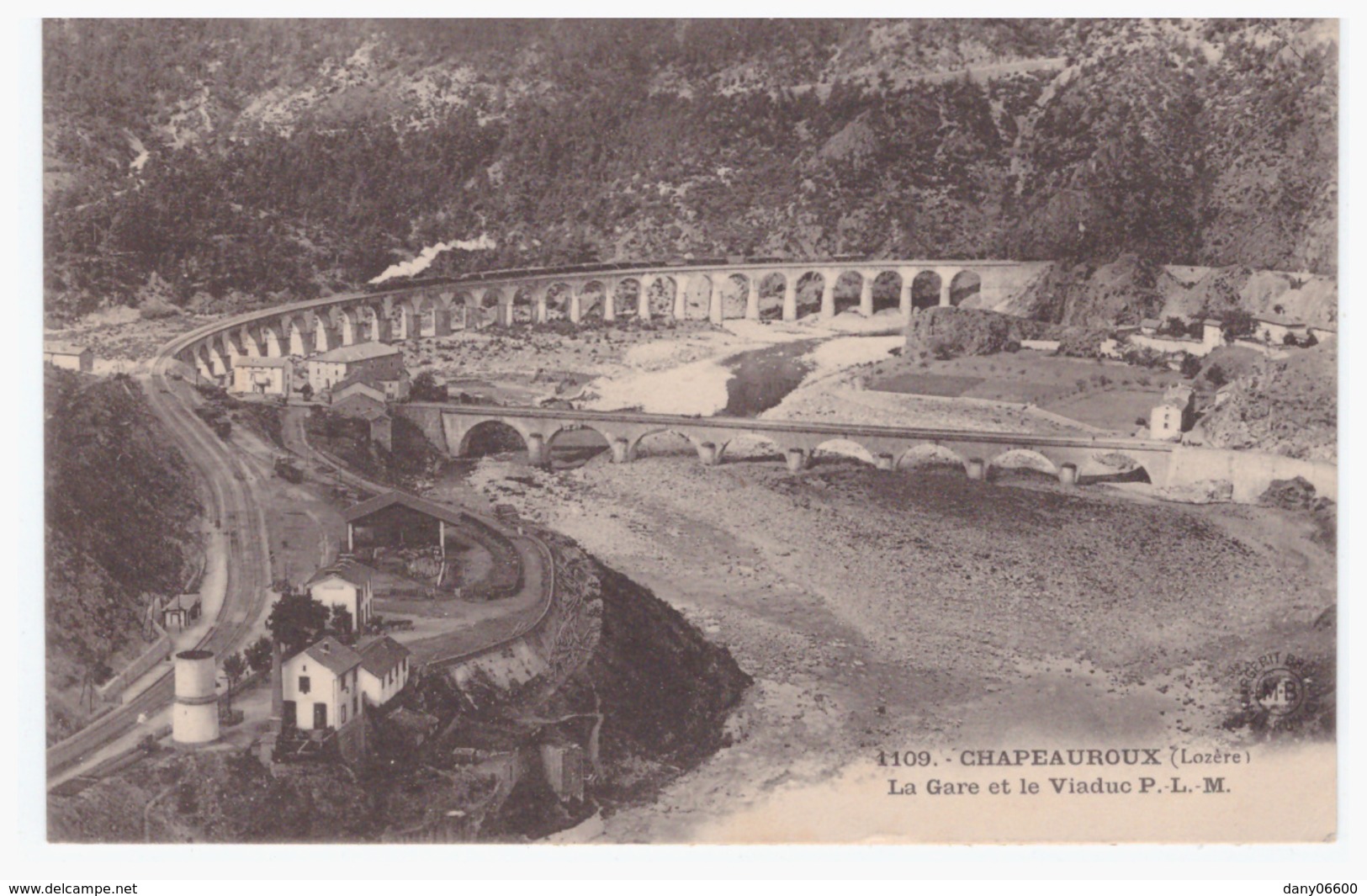 CHAPEAUROUX La Gare Et Le Viaduc P.L.M - Autres & Non Classés