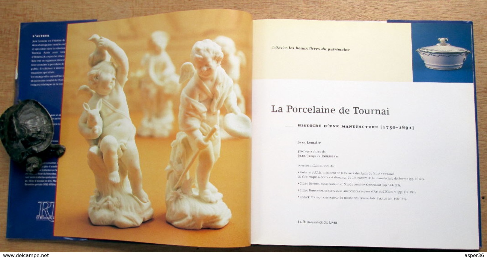 "La Porcelaine De Tournai" Histoire D'une Manufacture (1750 - 1891) Jean Lemaire 1999 - Collections