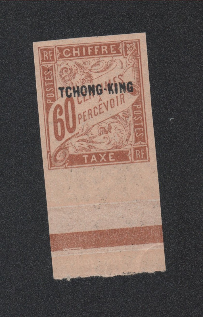 Faux Taxe Tch'ong-K'ing N° 8 60 C Duval Gomme Tropicale Sans Charnière - Unused Stamps