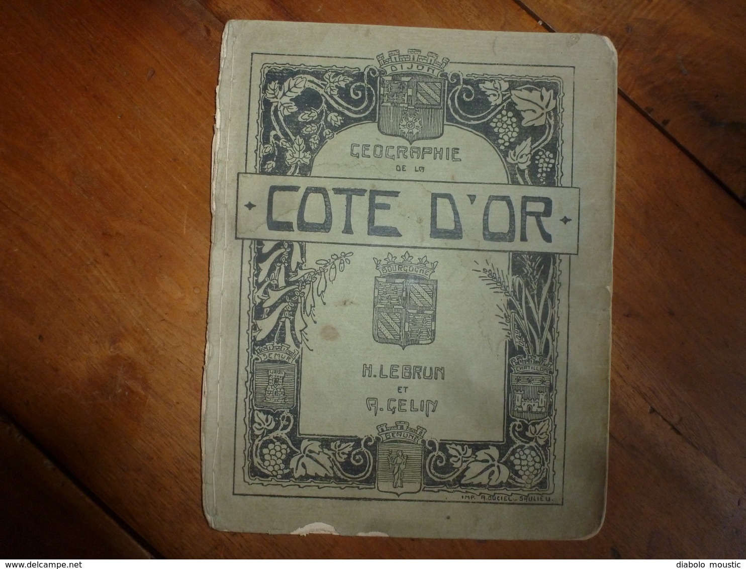 1924 Géographie De La Côte D'Or En 10 Leçons Et 11 Cartes , Par H. Lebrun Et A. Gelin - 6-12 Años