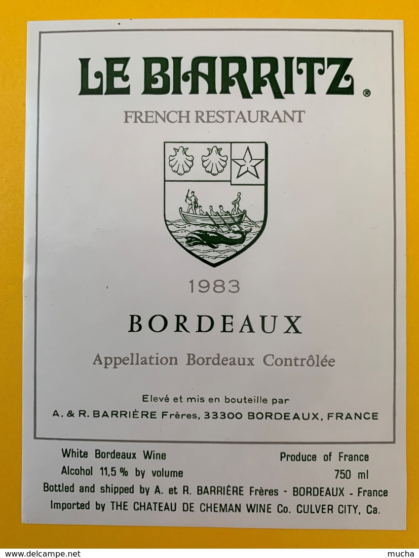 10624 - Bordeaux 1983 Pour Restaurant Le Biarritz (USA) French Restaurant - Bordeaux