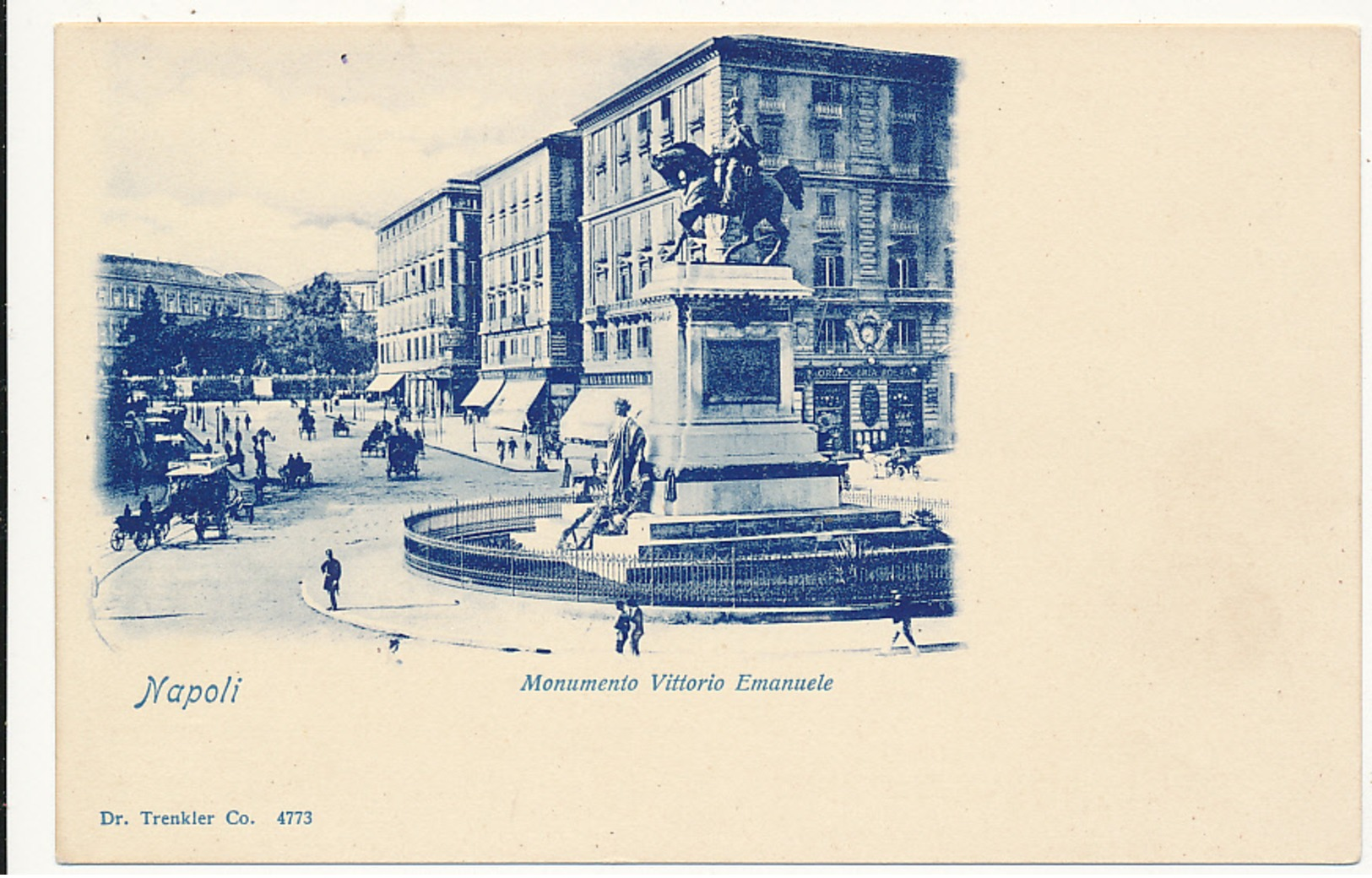 Napoli  (Naples), Monumento Vittorio Emanuele, # 4773, Dr. Trenkler Co. - UDB, Simple - Napoli