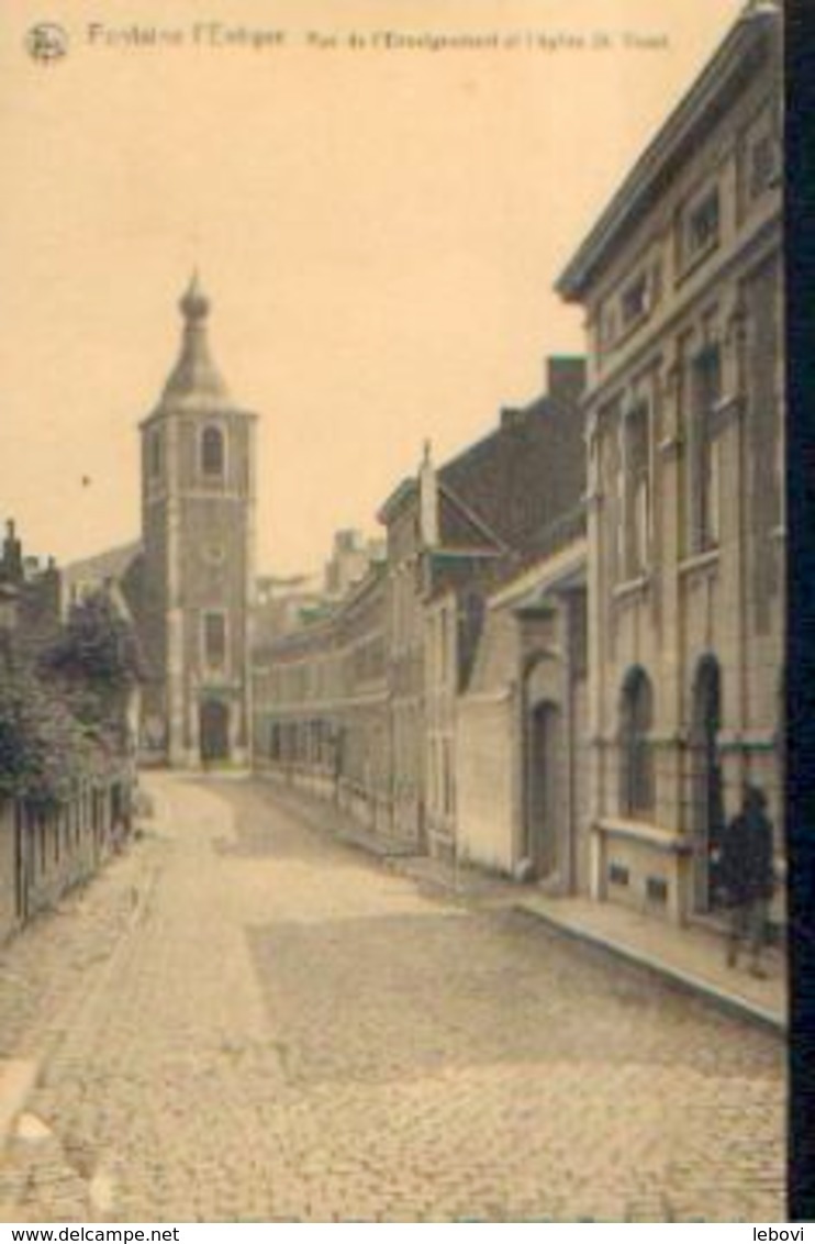 FONTAINE L’EVÊQUE « Rue De L’enseignement Et L’église St Vaast » - Nels - Fontaine-l'Evêque