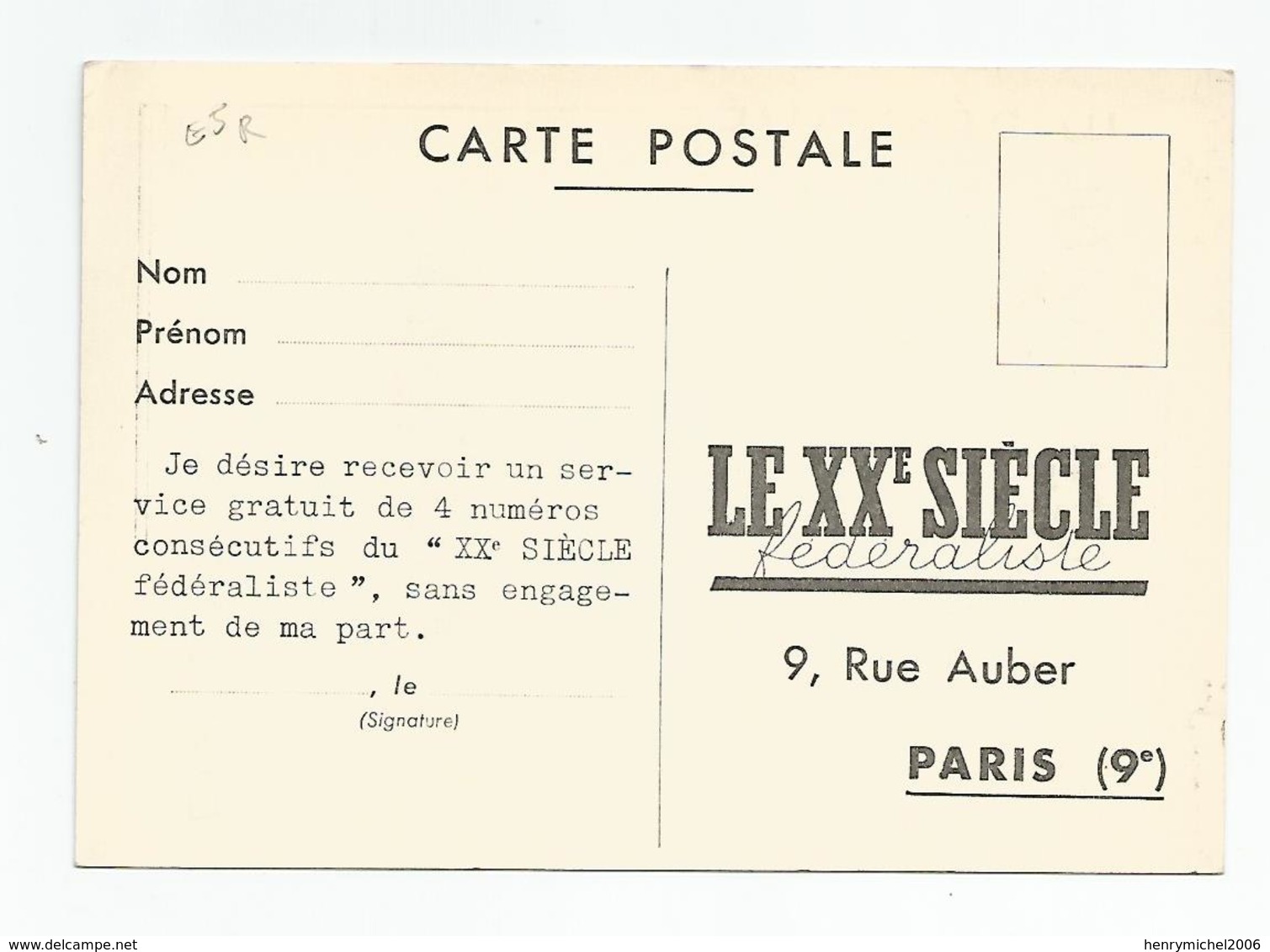 Paris 9e Journal Le Xx E Siècle Federaliste 9 Rue Auber " Une Fance Rénovée Dans Une Europe Unie ( Politique ) Pub - Distrito: 09