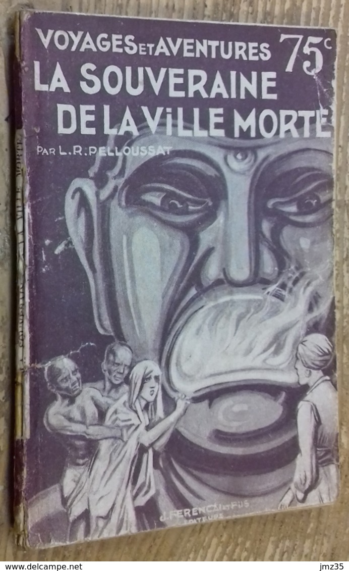 La Souveraine De La Ville Morte (Collection VOYAGES Et AVENTURES N°181) - Autres & Non Classés