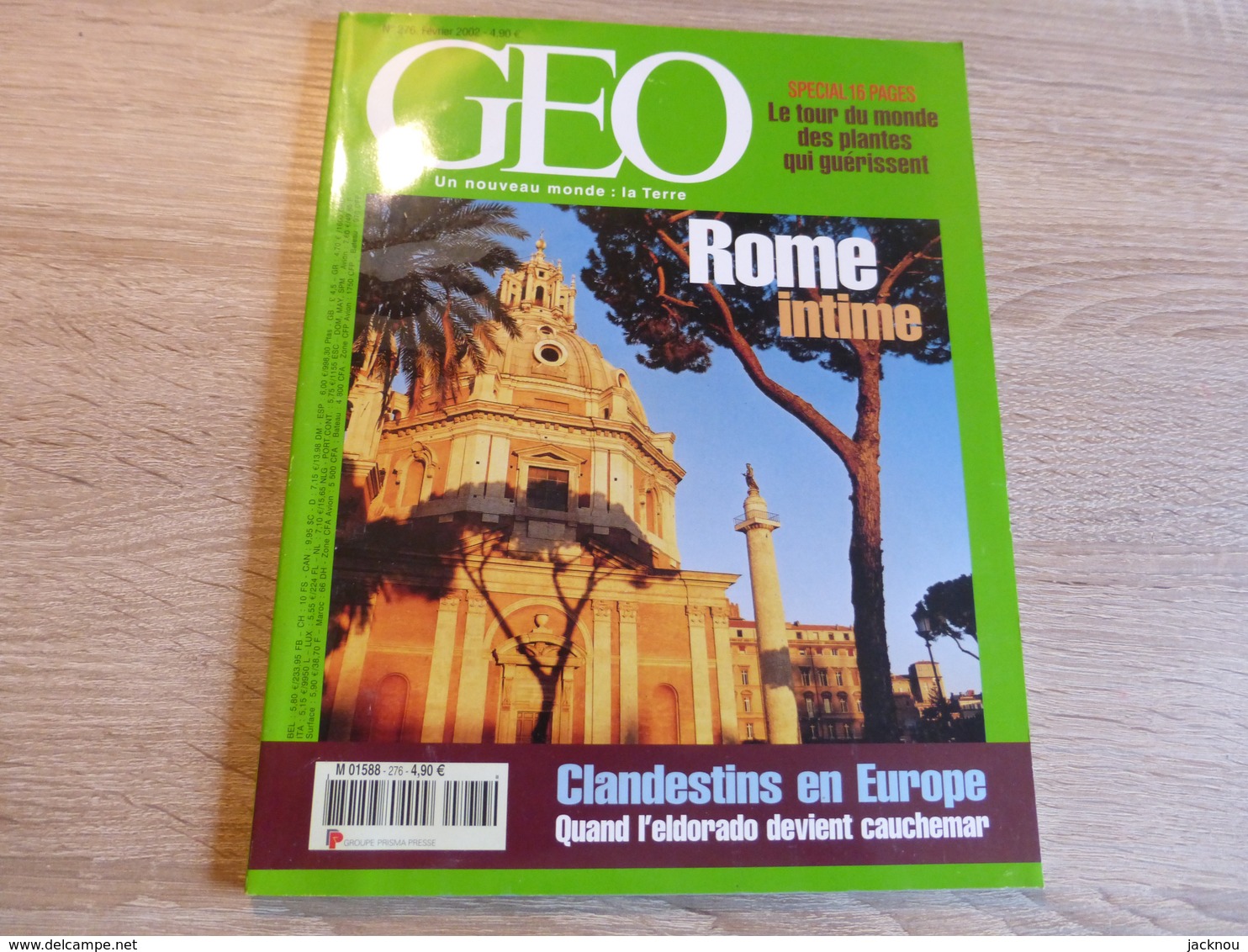 GEO Un Nouveau Monde : La Terre   N°276  -Rome Intime- - Géographie