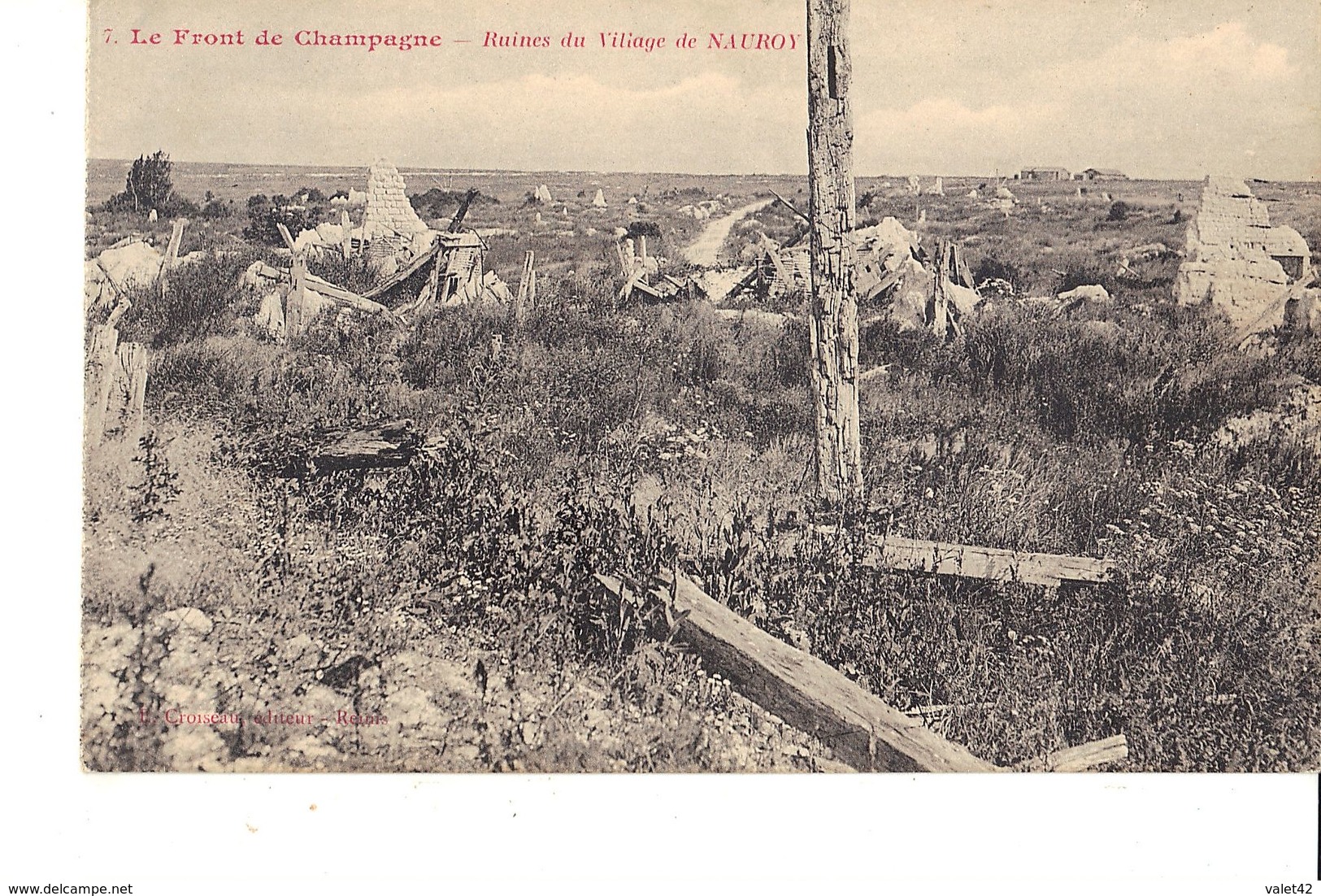 LE FRONT DE CHAMPAGNE RUINES DU VILLAGE DE NAUROY - Guerra 1914-18