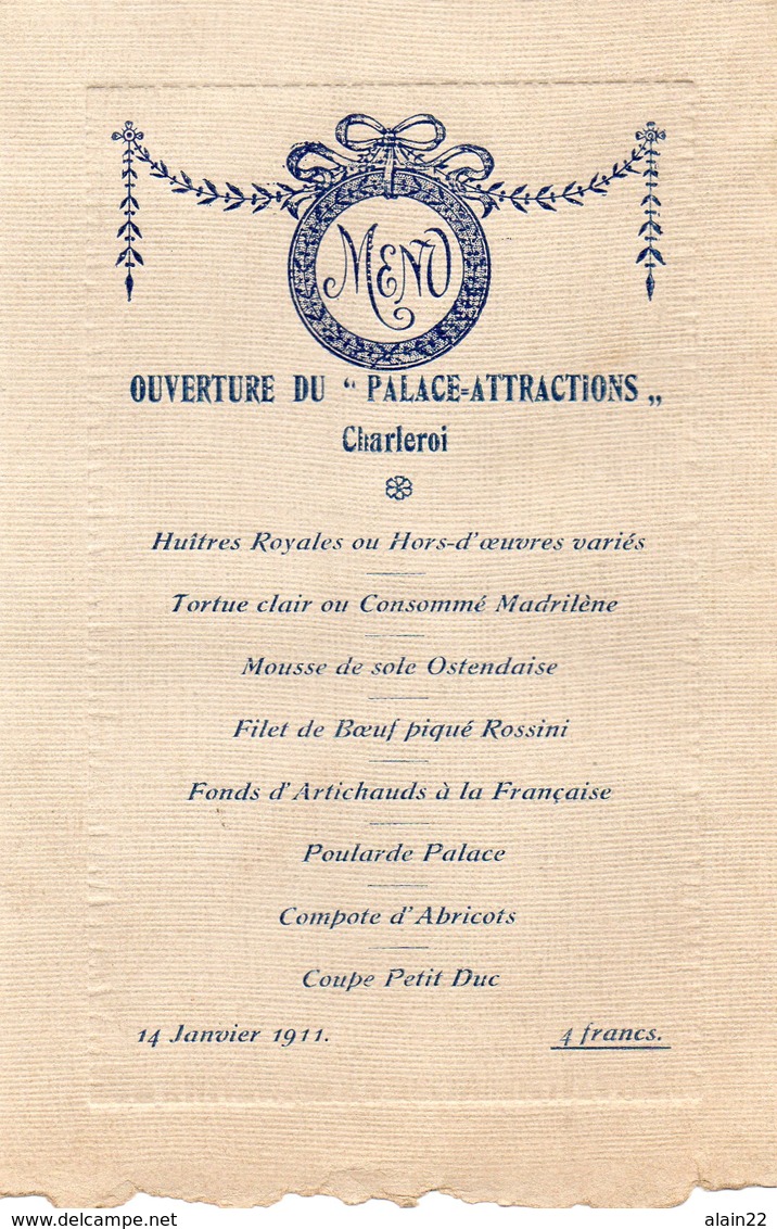 Charleroi,menu Ouverture Du "Palace-Attractions" 14 Janvier 1911(4 Francs) - Menus