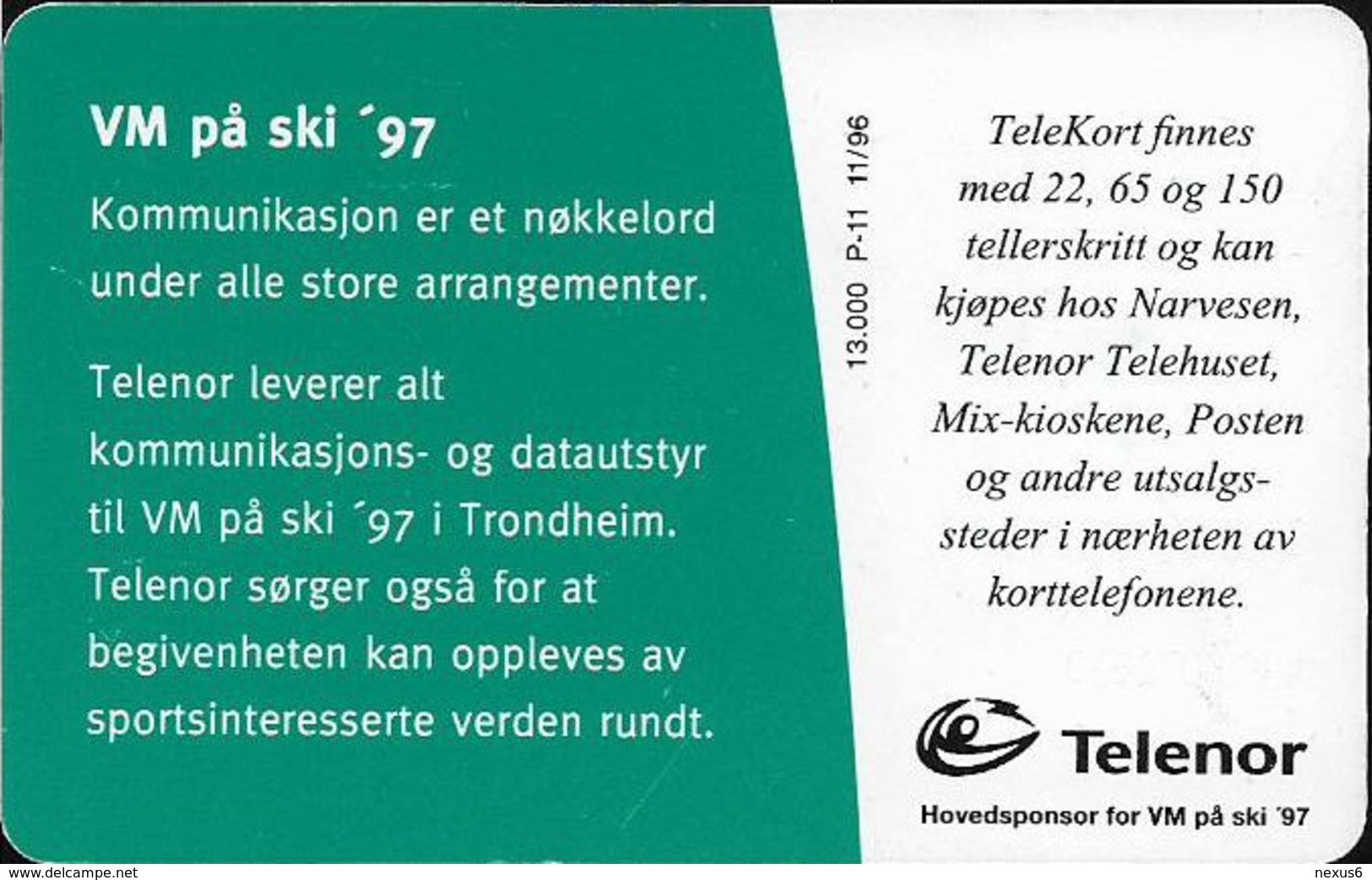 Norway - Telenor - VM Ski 1997 - P-11 - 11.1996, 13.000ex, Used - Noorwegen