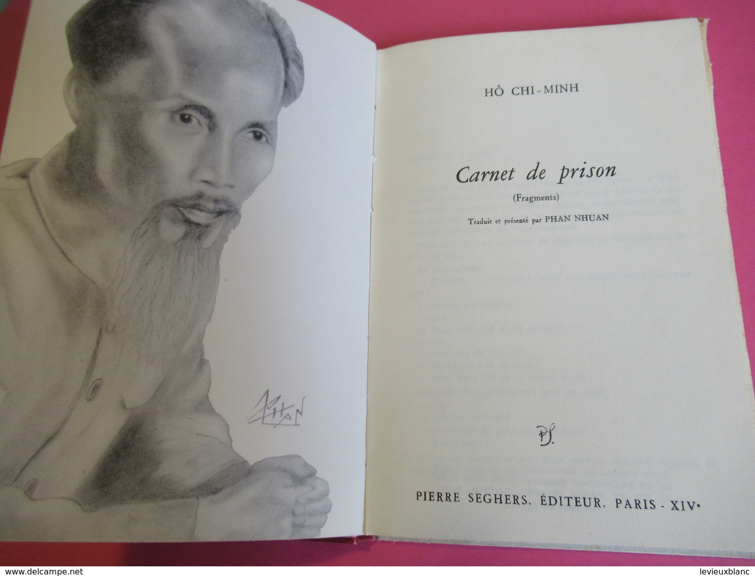 Petit Livre / Carnet De Prison / HÔ CHI -MINH/ Pierre Seghers/Présenté Par PHAN NHUAN/1963         LIV157 - Auto