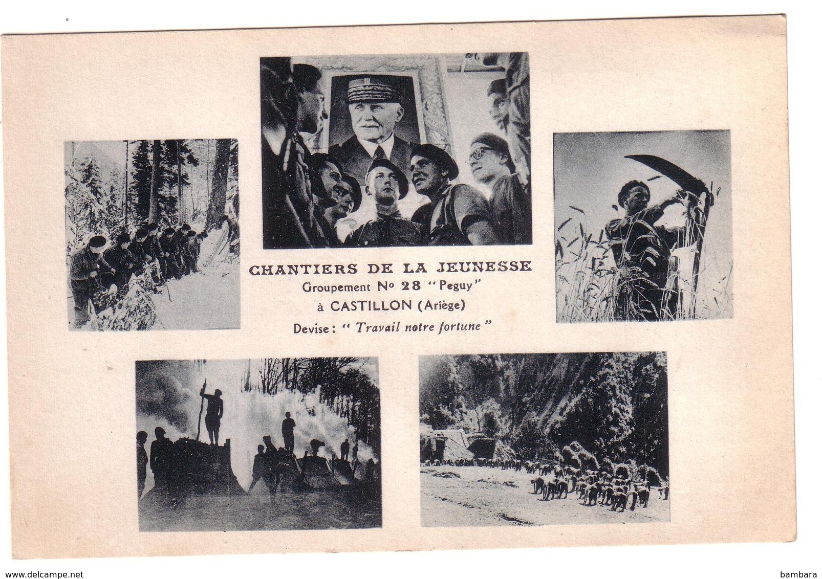 CASTILLON - Chantier De  La Jeunesse Groupement N°28  Peguy - Autres & Non Classés