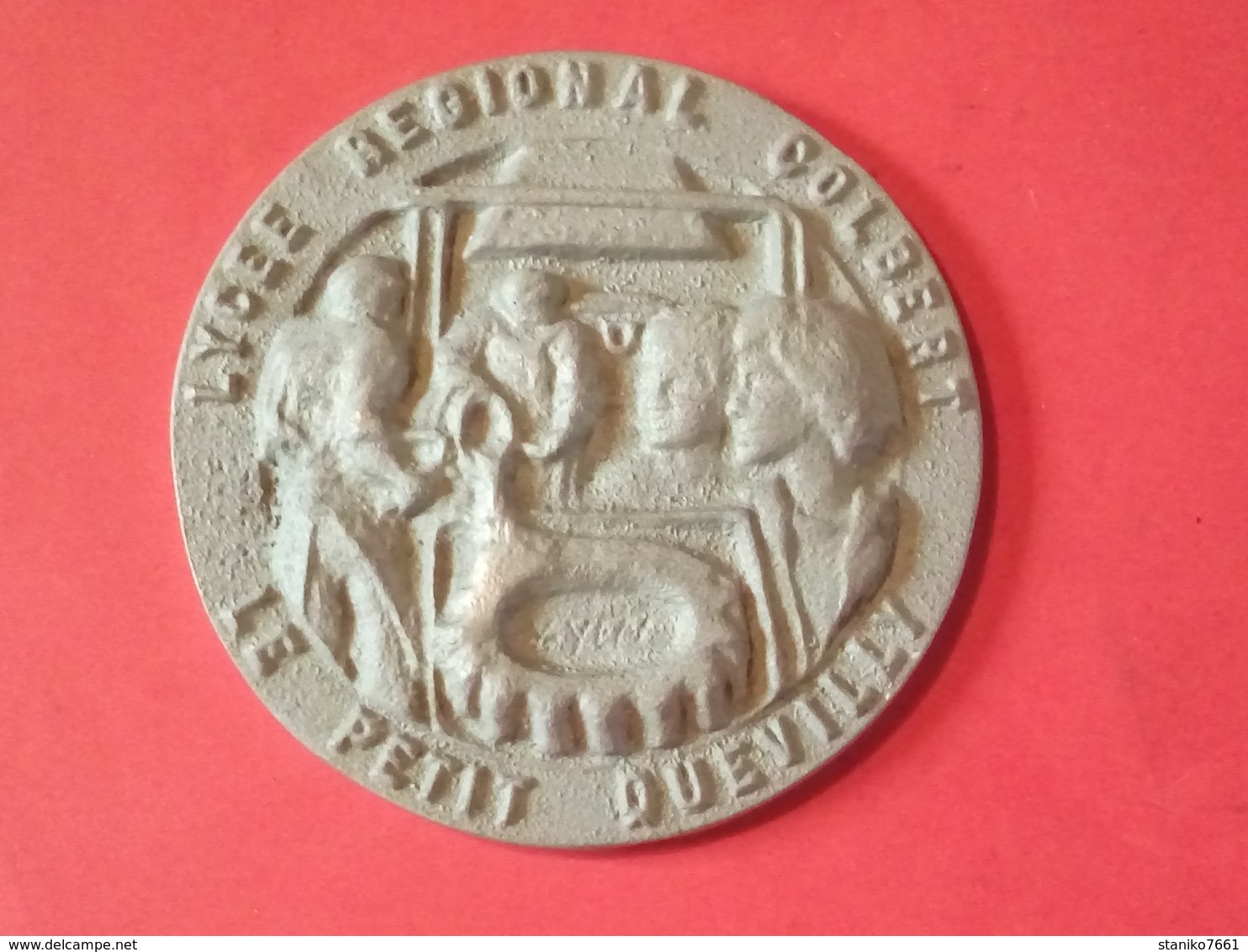 MÉDAILLE Motif Fondeurs LYCÉE RÉGIONAL COLBERT LE PETIT QUEVILLY ALU ? - Other & Unclassified