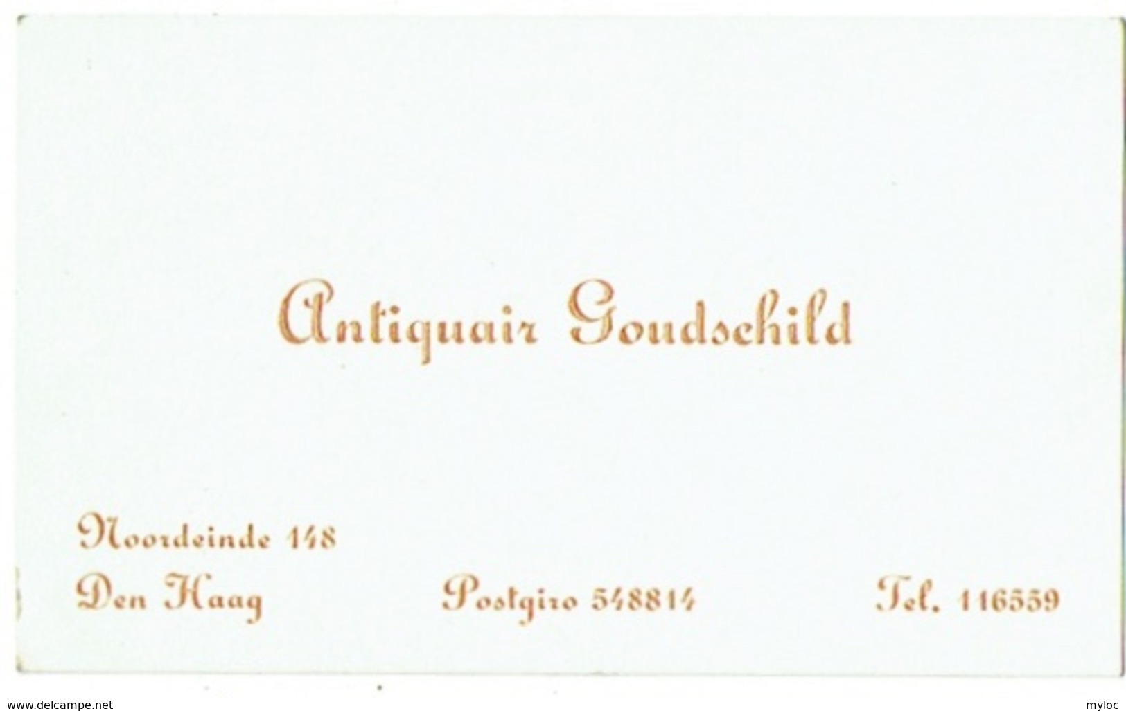 Carte Visite Publicité. Den Haag. Antiquaire Goudschild. - Tarjetas De Visita