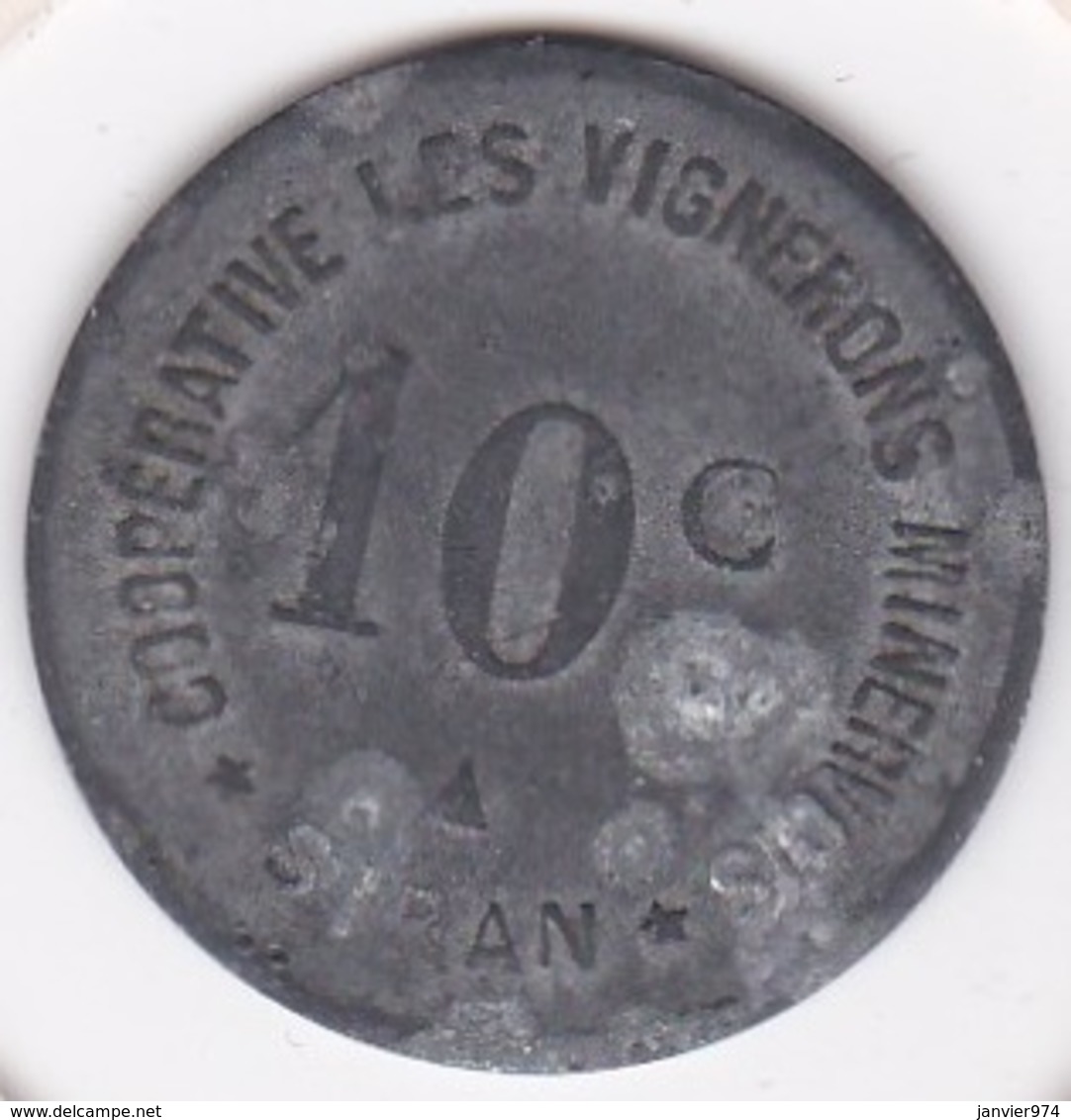 34. Hérault. Siran. Coopérative Les Vignerons Minervois . 10 Centimes, En Zinc - Monétaires / De Nécessité