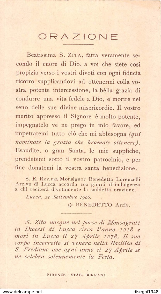 08238 "SANTA ZITA VERGINE LUCCHESE, VENERATA NELLA BASILICA DI SAN FREDIANO IN LUCCA " IMM. RELIG. ORIG. - Images Religieuses