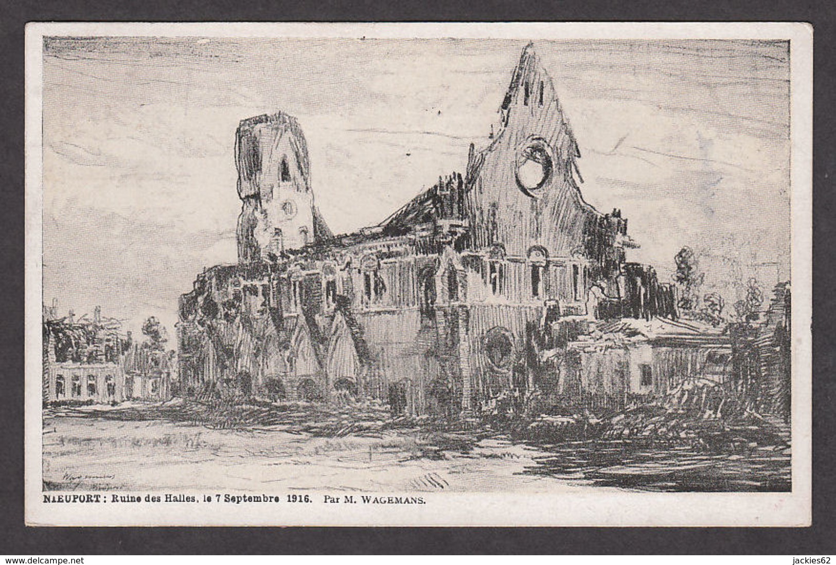 PW102/ Maurice WAGEMANS, *Nieuport, Ruine Des Halles Le 7 Septembre 1916* - Peintures & Tableaux