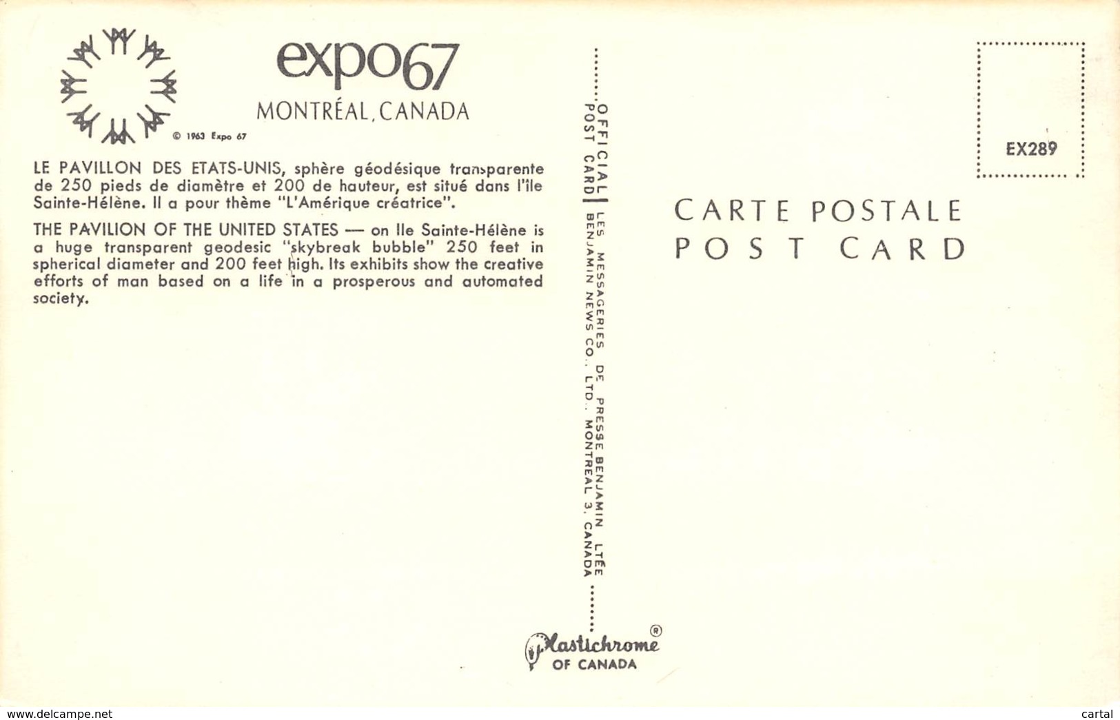 MONTREAL - Expo 67 - Le Pavillon Des Etats-Unis - Sphère Géodésique Transparente De 250 Pieds De Diamètre - Montreal