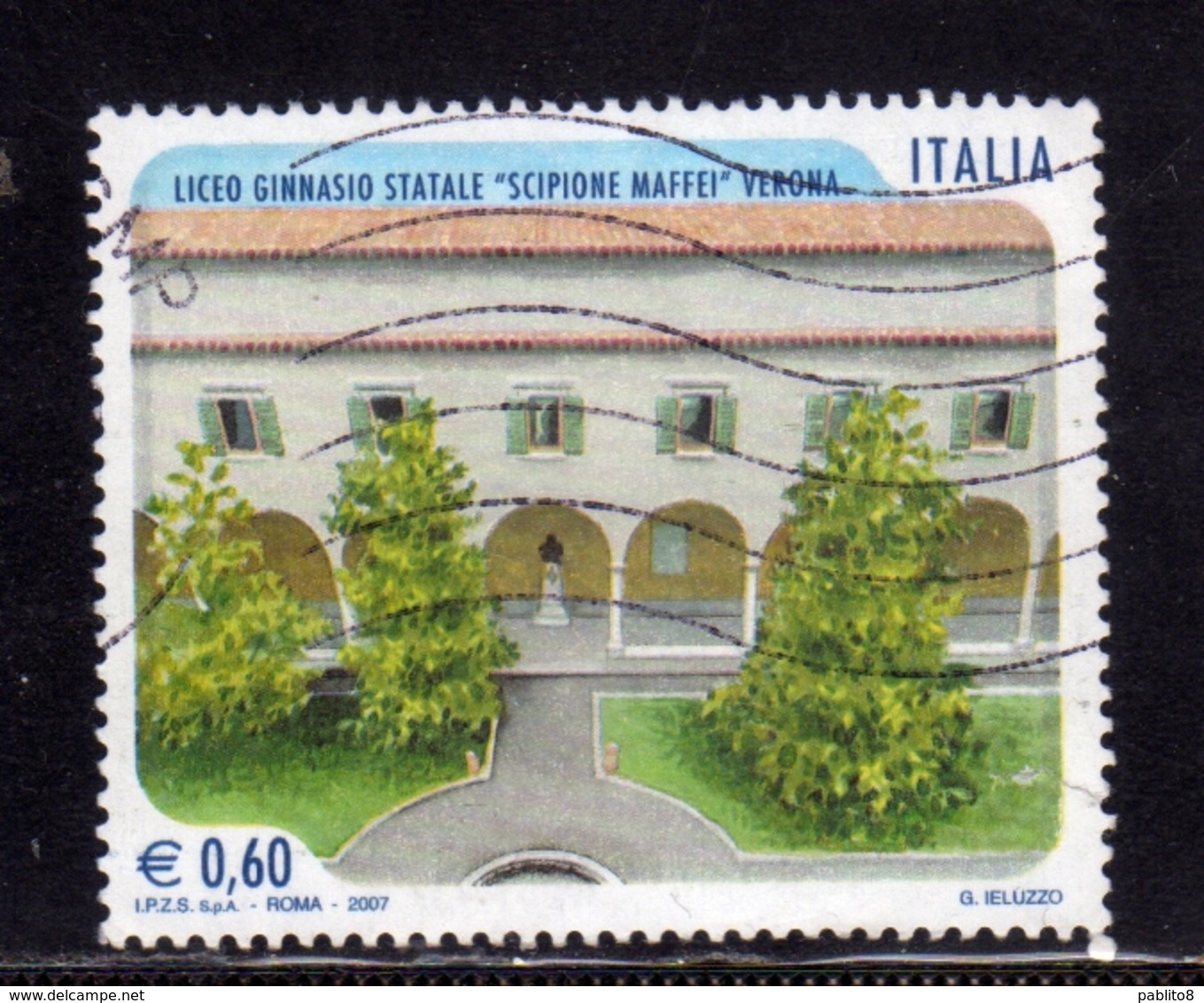 ITALIA REPUBBLICA ITALY REPUBLIC 2007 SCUOLE D'ITALIA LICEO GINNASIO STATALE SCIPIONE MAFFEI DI VERONA USATO USED - 2001-10: Usati