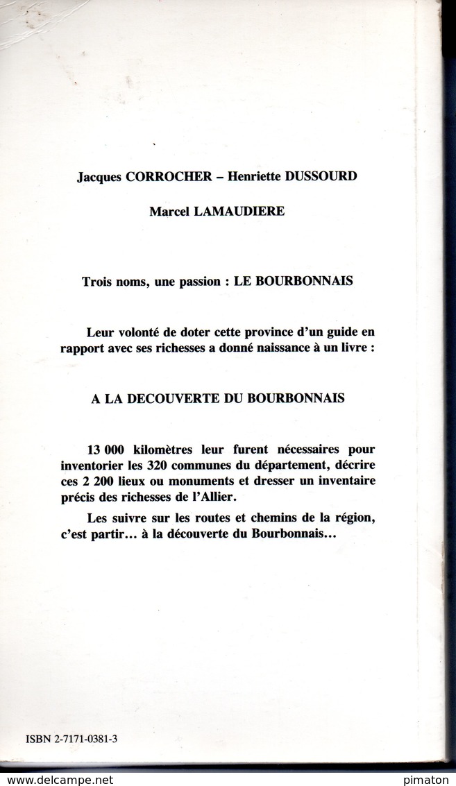 à La Découverte Du ... BOURBONNAIS Livre De 169 Pages Par JACQUEC CORROCHER Et HENRIETTE DUSSOURD - Bourbonnais