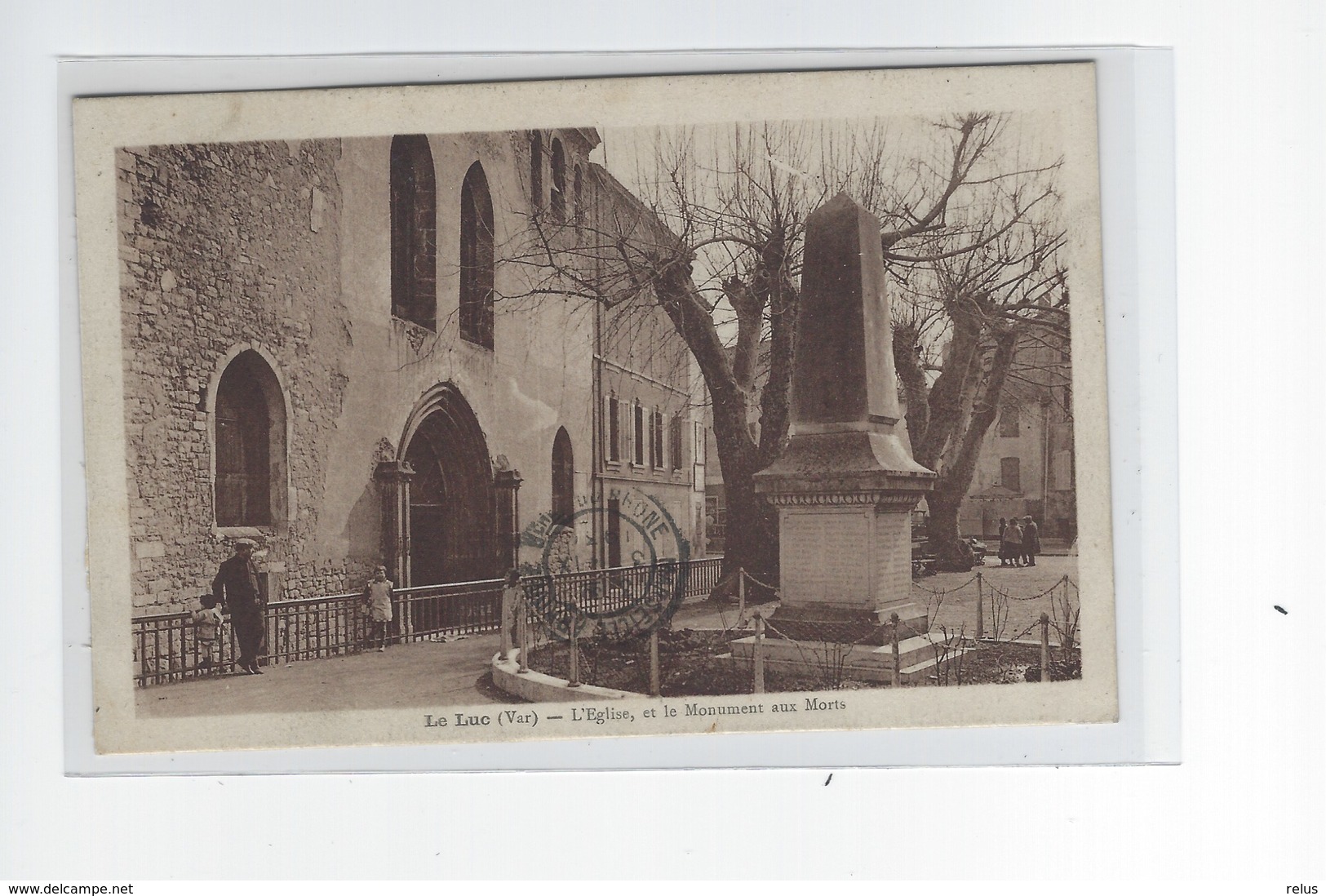 DEP. 83 LE LUC L'EGLISE ET LE MONUMENT AUX MORTS - Le Luc